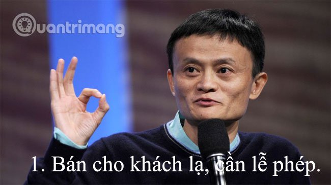 15 nguyên tắc bán hàng "đắt giá" của Jack Ma cho dân kinh doanh
0