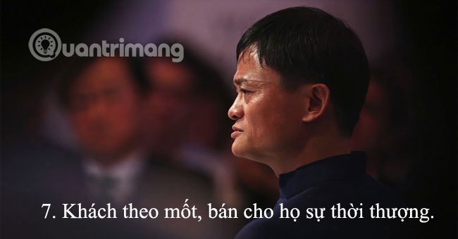 15 nguyên tắc bán hàng "đắt giá" của Jack Ma cho dân kinh doanh
6