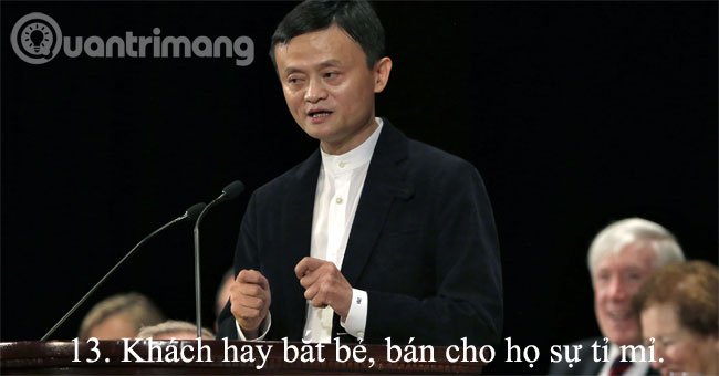 15 nguyên tắc bán hàng "đắt giá" của Jack Ma cho dân kinh doanh
12