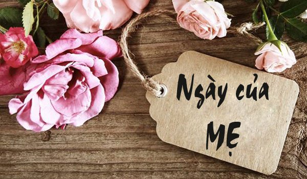 Ngày của Mẹ: Nguồn gốc và ý nghĩa
0