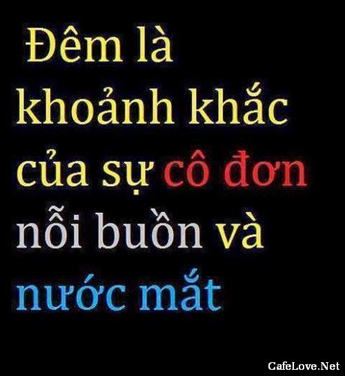 Những câu status buồn về đêm tâm trạng cô đơn nhớ nhung cảm giác trống vắng cho người thất tình 0