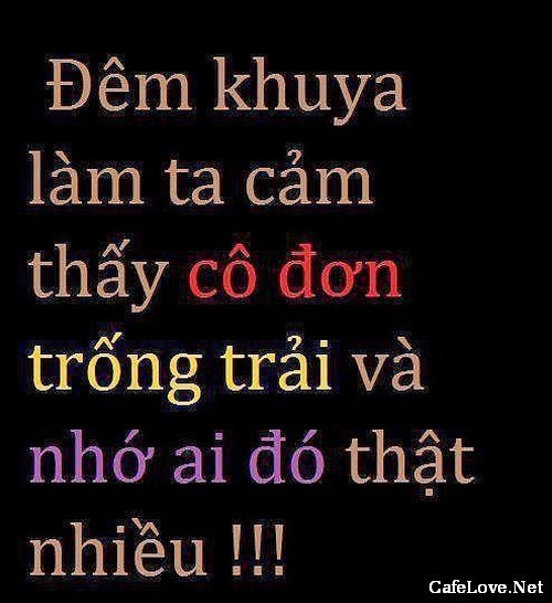 Những câu status buồn về đêm tâm trạng cô đơn nhớ nhung cảm giác trống vắng cho người thất tình 5