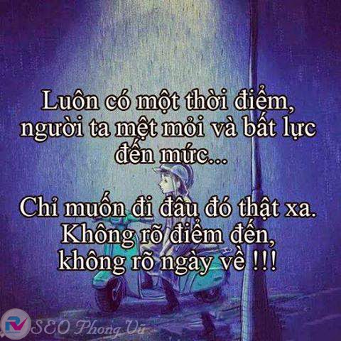 Những stt tâm trạng buồn về cuộc sống cực kỳ ý nghĩa 1