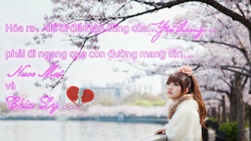 Những câu nói hay về tình yêu khi chia tay giúp bạn mạnh mẽ đứng lên bước tiếp 5