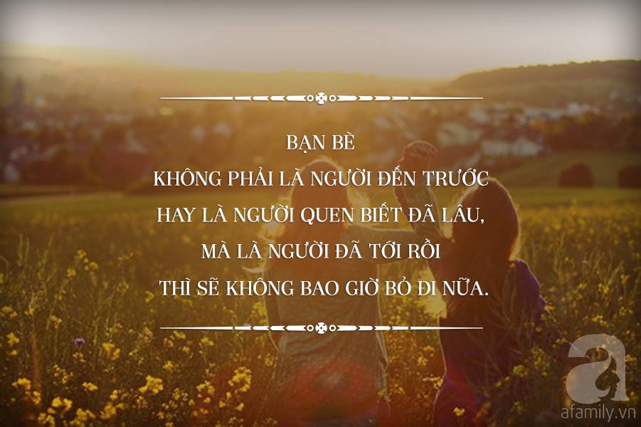 Những câu nói hay và ý nghĩa nhất về tình bạn thân thiết 2