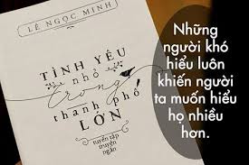 Những câu nói bất hủ trong tiểu thuyết và phim về tình yêu hay nhất từ trước đến nay 3