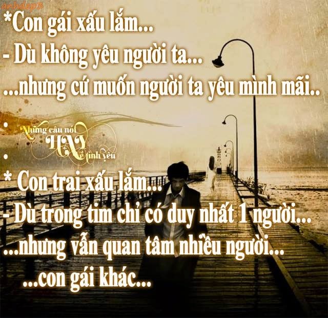 Những câu nói hay về tình yêu buồn thê lương khi chia tay của đôi lứa lay động mọi trái tim cảm động nhất 8
