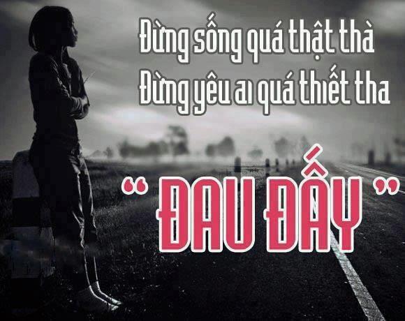 Những stt bất hủ cực hay về tình yêu cuộc sống đi vào lòng người nhất mọi thời đại 9