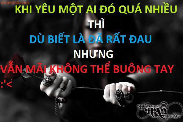 Những câu nói hay về tình yêu tan vỡ tâm trạng buồn nhớ nhung cho những người chia tay 17