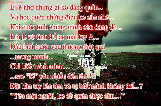 Những câu nói hay về tình yêu tan vỡ tâm trạng buồn nhớ nhung cho những người chia tay 18