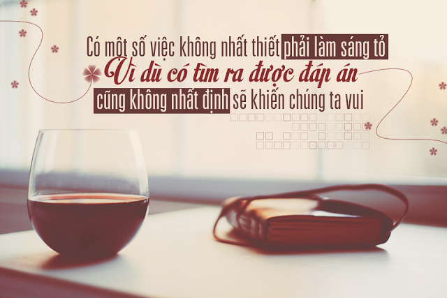 Những câu nói bất hủ trong tình yêu và nguyên lý cuộc sống 8