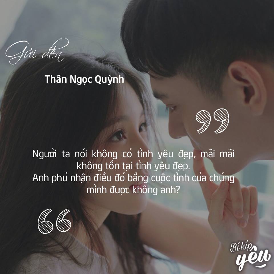 Những câu nói hay trong tình yêu đầy tâm trạng của bạn trẻ 10