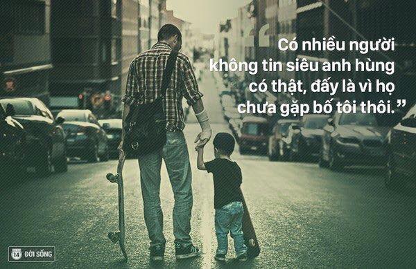 Những câu nói hay và ý nghĩa nhất về cha bằng tiếng anh 1