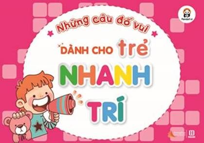 Những câu đố vui dành cho thiếu nhi hay nhất có đáp án 2