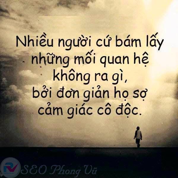 Tổng hợp những câu nói hay và ý nghĩa nhất về cuộc sống chuẩn không cẩn chỉnh 4