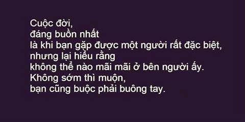Tổng hợp những câu nói hay và ý nghĩa nhất về cuộc sống chuẩn không cẩn chỉnh 10