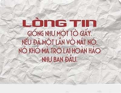 Những câu nói hay và thấm thía về lòng tin đáng suy ngẫm 2