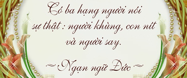 Những câu danh ngôn bất hủ hay và ý nghĩa nhất mọi thời đại 4