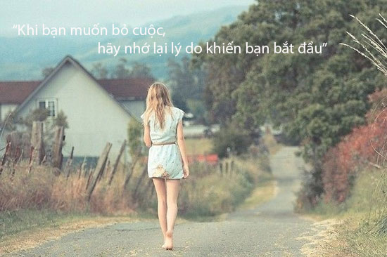 Những câu nói hay bất hủ sẽ khiến bạn thức tỉnh mỗi khi muốn bỏ cuộc 2