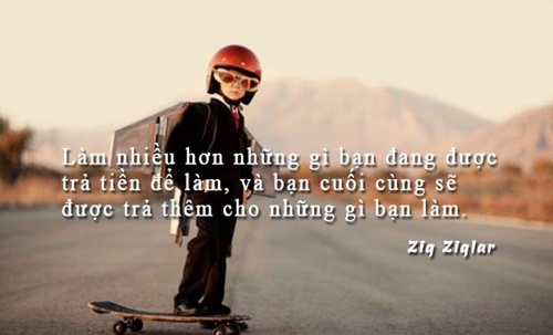 Những câu nói hay về công việc ý nghĩa nhất giúp các bạn thành công hơn trong cuộc sống 4