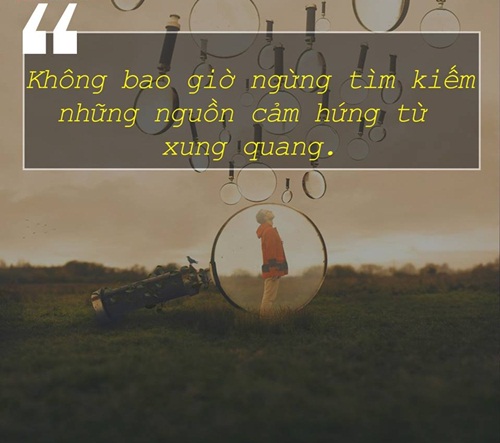 Những câu nói hay ý nghĩa giúp bạn hạnh phúc hơn trong cuộc sống 4