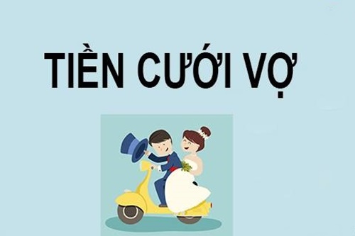 Tiền cưới vợ bao nhiêu là đủ 0