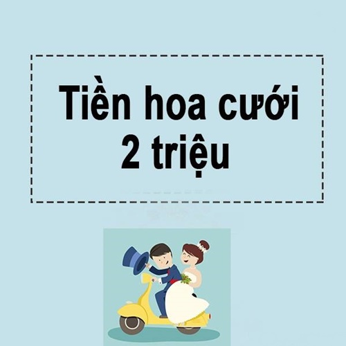 Tiền cưới vợ bao nhiêu là đủ 2