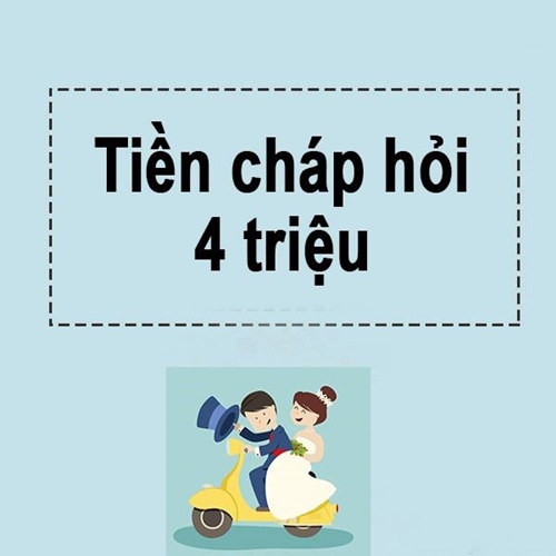 Tiền cưới vợ bao nhiêu là đủ 3