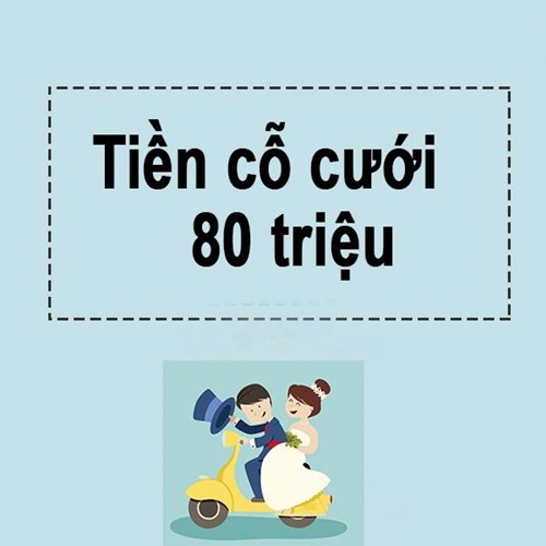 Tiền cưới vợ bao nhiêu là đủ 4