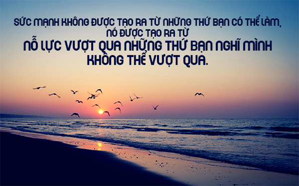 Những Câu Nói Hay Khiến Cho Cuộc Sống Của Bạn Có Ý Nghĩa 5