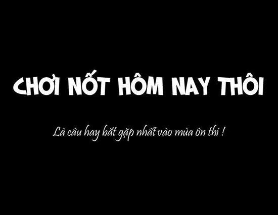 Những Câu Nói Hài Hước Khó Đỡ Về Mùa Thi 2