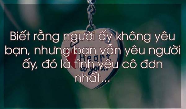Câu Nói Hay Về Tình Yêu Đơn Phương Của Người Con Trai. 2