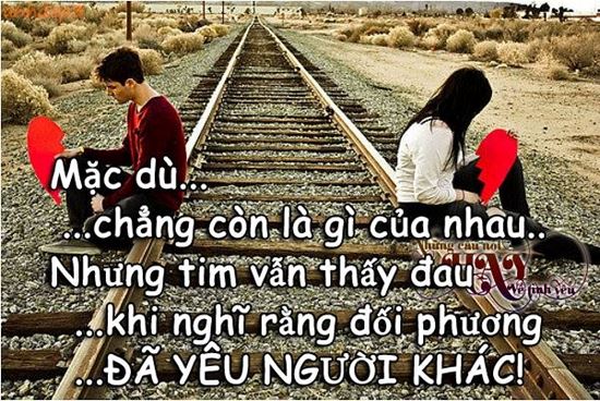 Câu Nói Hay Khi Tình Đổ Vỡ Buồn Tan Nát Cõi Lòng 2