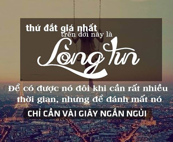 Câu Nói Hay Về Niềm Tin Trong Cuộc Sống Bạn Nên Chia Sẻ 2